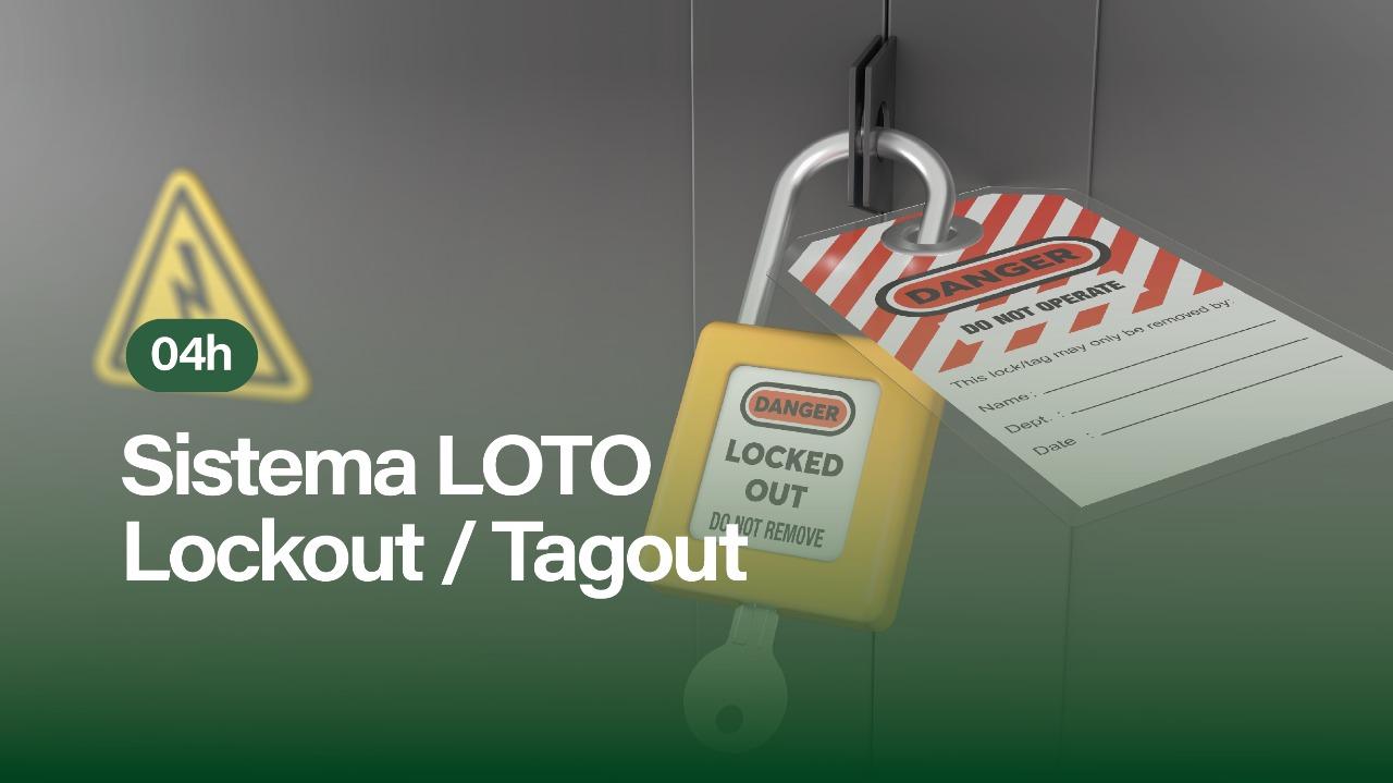 SISTEMA LOTO - LOCKOUT/ TAGOUT
