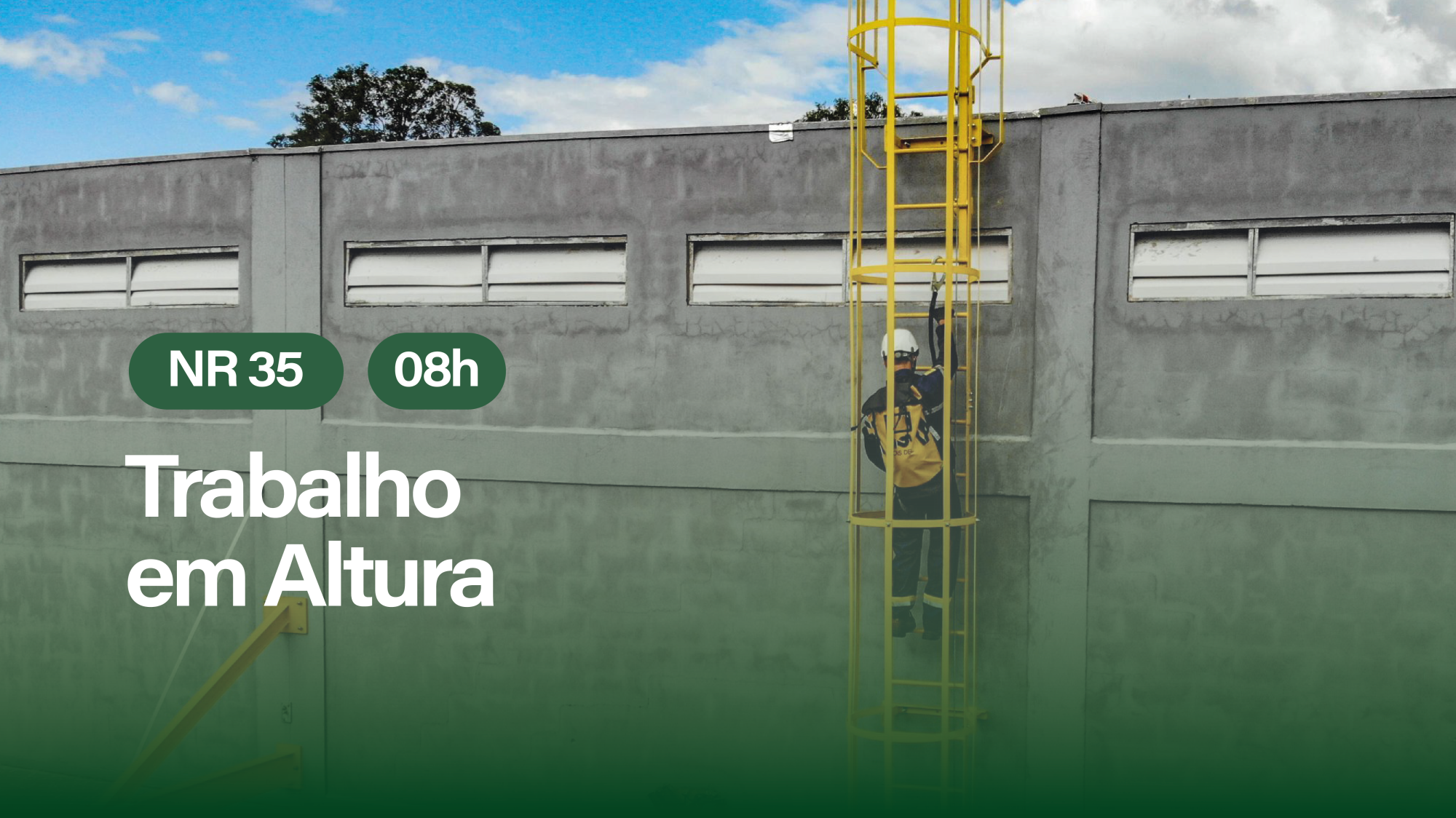 NR 35 - TRABALHO EM ALTURA