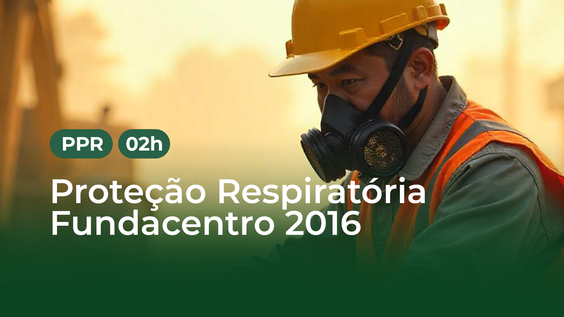 PROGRAMA DE PROTEÇÃO RESPIRATORIA